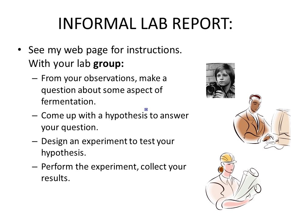 Informal lab report