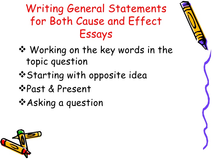 Write cause and effect essay